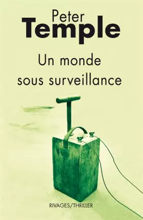 Couverture du produit · Un monde sous surveillance