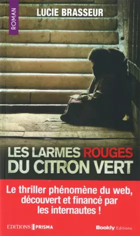 Couverture du produit · Les larmes rouges du citron vert