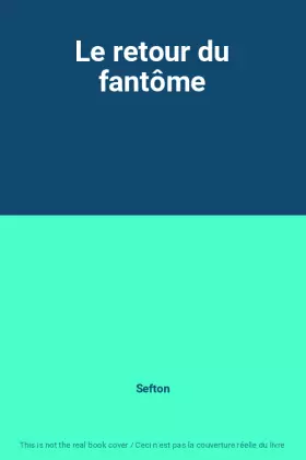 Couverture du produit · Le retour du fantôme