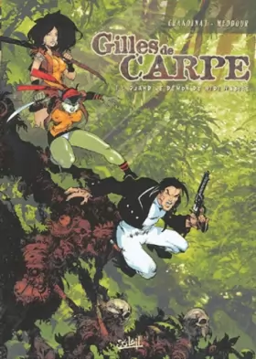 Couverture du produit · Gilles de Carpe, tome 1: Quand le démon de midi mabite