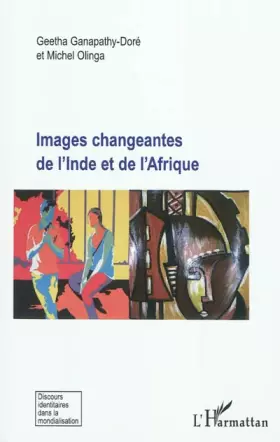 Couverture du produit · Images changeantes de l'Inde et de l'Afrique