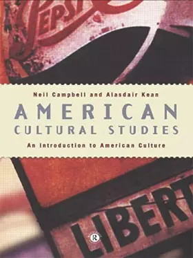 Couverture du produit · American Cultural Studies: An Introduction to American Culture