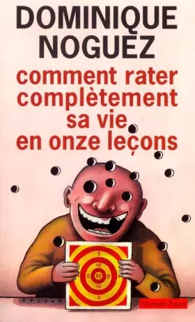 Couverture du produit · Comment rater complètement sa vie en onze leçons