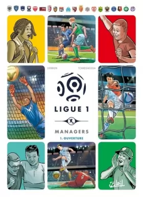 Couverture du produit · Ligue 1 Managers T01: Ouverture