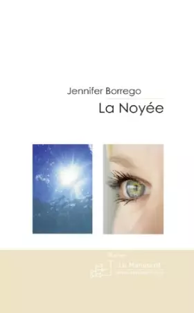 Couverture du produit · La Noyée