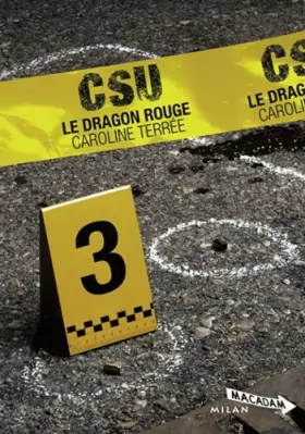 Couverture du produit · CSU : Crime Support Unit : Le Dragon rouge