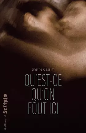 Couverture du produit · QU'EST-CE QU'ON FOUT ICI ?