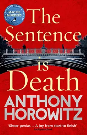 Couverture du produit · The Sentence is Death: A mind-bending murder mystery from the bestselling author of THE WORD IS MURDER