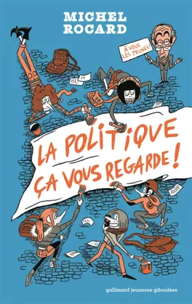 Couverture du produit · La politique, ça vous regarde !