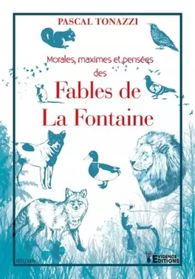 Couverture du produit · Morales, maximes et pensées des fables de La Fontaine