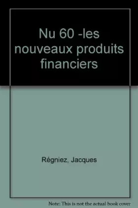 Couverture du produit · Les Nouveaux produits financiers