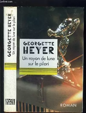 Couverture du produit · UN RAYON DE LUNE SUR LE PILORI