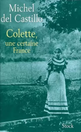 Couverture du produit · Colette, une certaine France