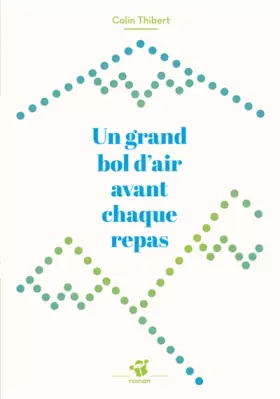 Couverture du produit · Un grand bol d'air avant chaque repas