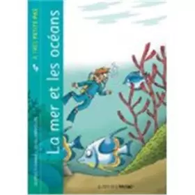 Couverture du produit · La mer et les océans à très petits pas