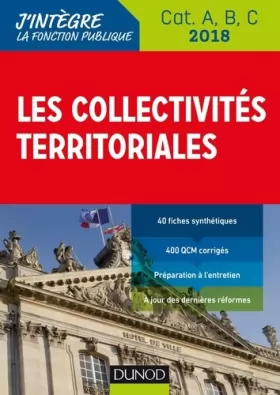 Couverture du produit · Les collectivités territoriales 2018 - 8e éd. - Cat. A, B, C -