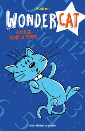 Couverture du produit · Voyage dans le temps - tome 2: Wondercat - tome 2