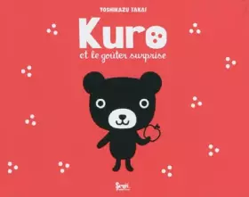 Couverture du produit · Kuro et le goûter surprise