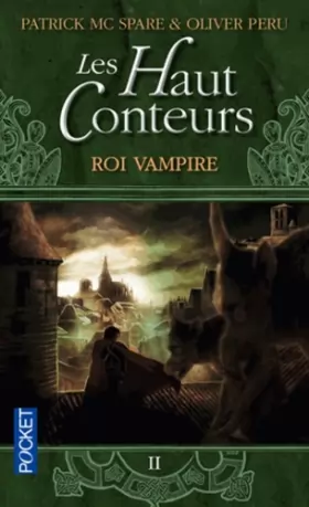 Couverture du produit · Les Haut-Conteurs, tome 2 : Roi Vampire