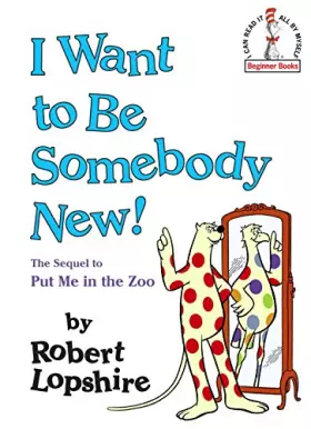 Couverture du produit · I Want to Be Somebody New!