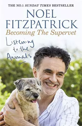 Couverture du produit · Listening to the Animals: Becoming The Supervet