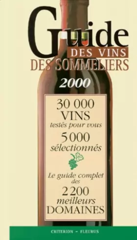 Couverture du produit · GUIDE DES VINS DES SOMMELIERS. Edition 2000