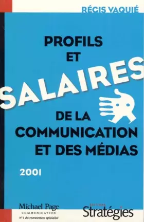 Couverture du produit · Les salaires et les profils de la communication