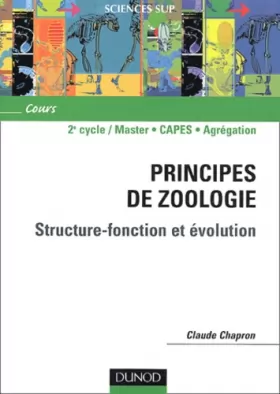 Couverture du produit · Principes de zoologie : Structure-fonction et évolution