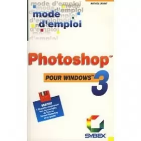 Couverture du produit · PHOTOSHOP 3 WIN MODE D'EMPLOI
