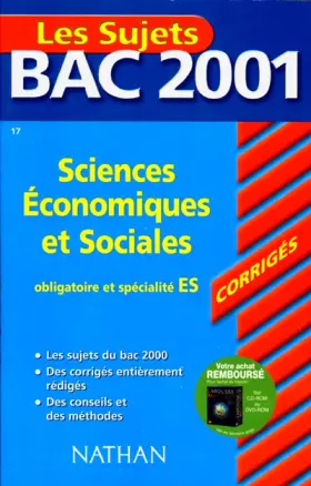 Couverture du produit · Les Sujets Bac 2001 : Sciences économiques et sociales, obligatoire et spécialité ES (sujets corrigés)