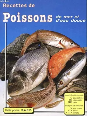 Couverture du produit · Recettes de Poissons de mer et d eau douce