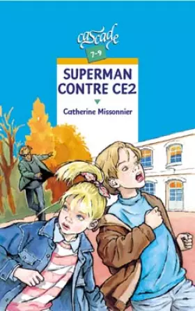 Couverture du produit · Superman contre CE2