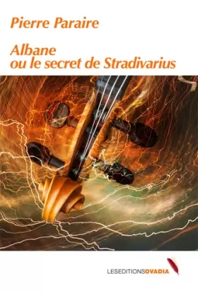 Couverture du produit · Albane ou le secret de Stradivarius
