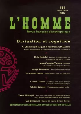 Couverture du produit · Revue L'Homme numéro 181 Divination et cognition - janvier/mars 2007