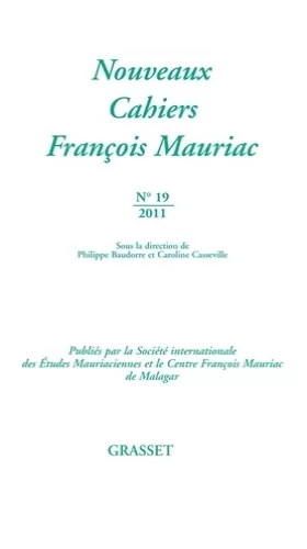 Couverture du produit · Nouveaux cahiers François Mauriac N°19