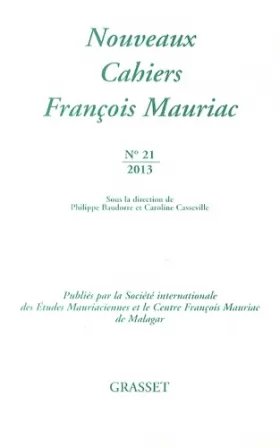 Couverture du produit · Nouveau cahiers François Mauriac n°21