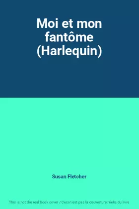 Couverture du produit · Moi et mon fantôme (Harlequin)