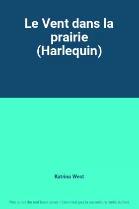 Couverture du produit · Le Vent dans la prairie (Harlequin)