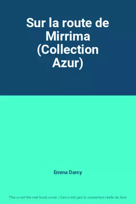 Couverture du produit · Sur la route de Mirrima (Collection Azur)