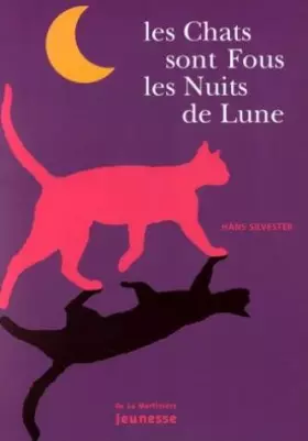 Couverture du produit · Les chats sont fous les nuits de lune