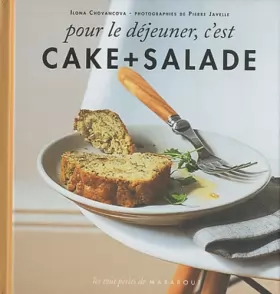 Couverture du produit · Pour le déjeuner, c'est cake + salade