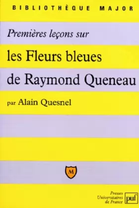 Couverture du produit · Premières leçons sur "Les fleurs bleues" de Raymond Queneau