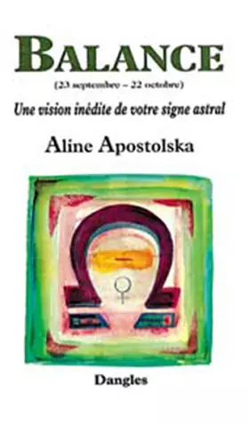 Couverture du produit · Une vision inédite de votre signe astral : Balance, 23 septembre-22 octobre