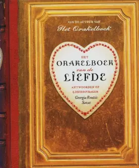 Couverture du produit · Het orakelboek van de liefde: antwoorden op liefdesvragen