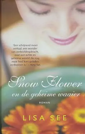 Couverture du produit · Snow Flower en de Geheime Waaier