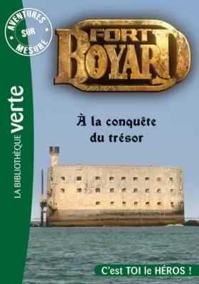 Couverture du produit · Aventures sur mesure 05 - Fort Boyard - À la conquête du trésor