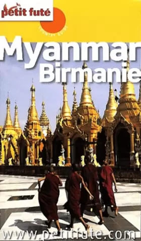 Couverture du produit · Petit Futé Myanmar Birmanie