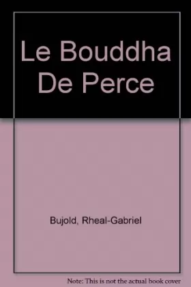 Couverture du produit · Le Bouddha De Perce