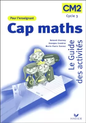 Couverture du produit · Cap maths : Le guide des activités CM2, Livre de l'enseignant