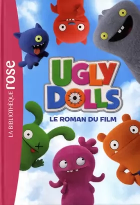 Couverture du produit · UglyDolls - Le roman du film